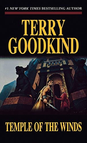 Goodkind, Terry. Temple of the Winds. Tor Trade, 1998.