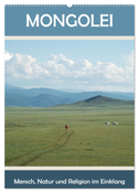 Mongolei - Mensch, Natur und Religion im Einklang (Wandkalender 2025 DIN A2 hoch), CALVENDO Monatskalender