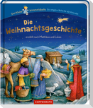 Die Weihnachtsgeschichte erzählt nach Matthäus und Lukas