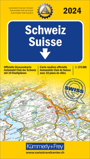Hallwag Kümmerly+Frey AG (Hrsg.). Schweiz 2024, Strassenkarte ACS 1:275'000 - Offizielle Strassenkarte Automobilclub der Schweiz mit 10 Stadtplänen. Kümmerly und Frey, 2023.