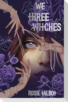 We Three Witches