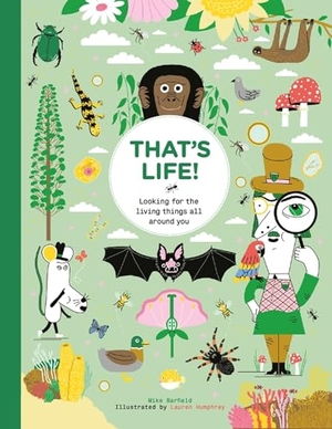 Barfield, Mike. That's Life! - Looking for the Living Things All Around You. Yen Press, 2026.