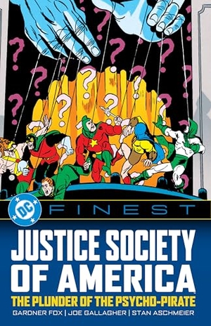 Fox, Gardner / Joe Gallagher. DC Finest: Justice Society of America: The Plunder of the Psycho-Pirate. DC Comics, 2025.