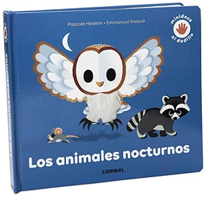 Hédelin, Pascale. Los animales nocturnos. Combel Editorial, 2020.