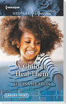 A Child to Heal Them