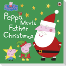 Peppa Pig: Peppa Meets Father Christmas