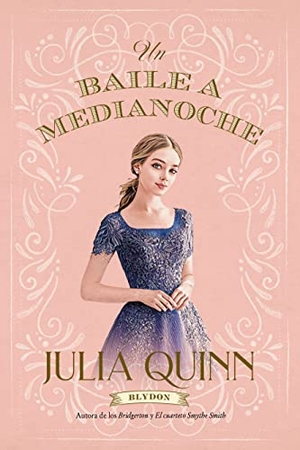 Quinn, Julia. Un Baile a Medianoche -V3*. Ediciones Urano, 2022.