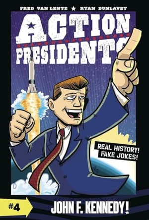 Lente, Fred Van. Action Presidents #4: John F. Kennedy! - A Graphic Novel Biography. HarperCollins, 2020.