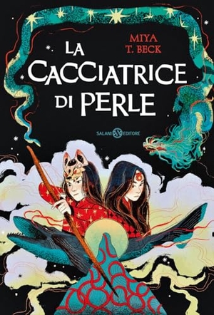 Beck, Miya T.. La cacciatrice di perle. Salani, 2024.