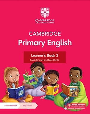 Lindsay, Sarah / Kate Ruttle. Cambridge Primary English Learner's Book with Digital Access Stage 3. Cambridge University Pr., 2021.