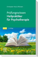 Prüfungswissen Heilpraktiker für Psychotherapie