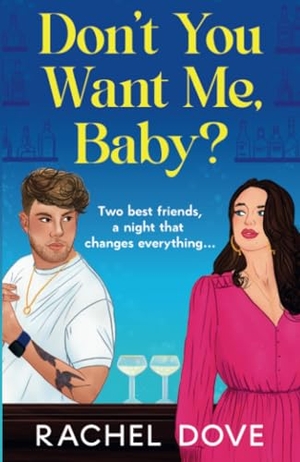 Dove, Rachel. Don't You Want Me, Baby?. Boldwood Books Ltd, 2024.