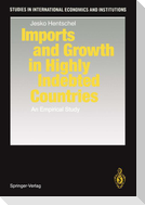 Imports and Growth in Highly Indebted Countries