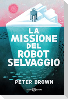 La missione del robot selvaggio