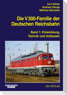 Die V 300-Familie der Deutschen Reichsbahn 01