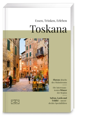 Usai, Raffaella. Essen, Trinken, Erleben - Toskana - Kulinarischer Genuss-Reiseführer mit ausgewählten Restaurants, Produzenten, Touren und Genuss-Erlebnissen. ZS Verlag, 2026.