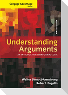 Cengage Advantage Books: Understanding Arguments