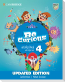 Be Curious Level 4 Activity Book with Home Booklet and Digital Pack Updated