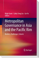 Metropolitan Governance in Asia and the Pacific Rim
