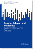 Reason, Religion and Modernity