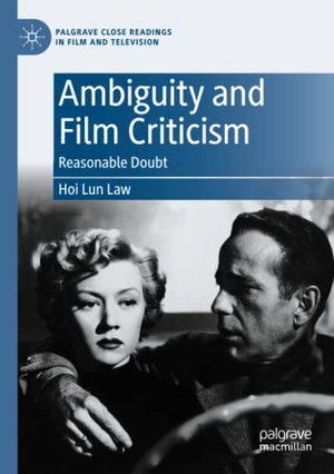Law, Hoi Lun. Ambiguity and Film Criticism - Reasonable Doubt. Springer International Publishing, 2022.