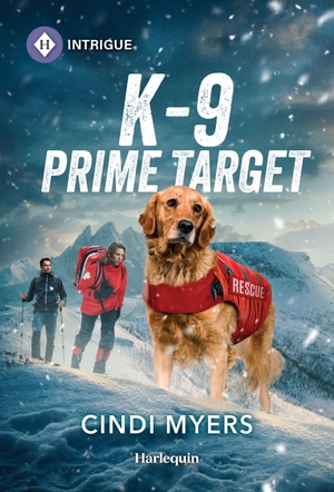 Myers, Cindi. K-9 Prime Target. Harlequin, 2026.