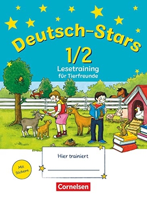 Kuester, Ursula von / Scholtes, Cornelia et al. Deutsch-Stars 1./2. Schuljahr. Lesetraining für Tierfreunde - Übungsheft. Mit Lösungen. Oldenbourg Schulbuchverl., 2013.