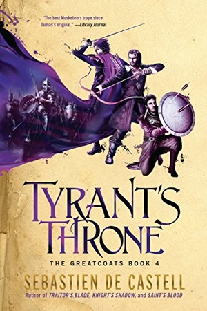 de Castell, Sebastien. Tyrant's Throne. Hodder & Stoughton, 2017.