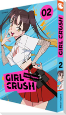 Girl Crush - Band 2