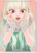 To Your Eternity 10