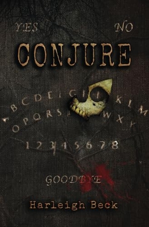 Beck, Harleigh. Conjure - A Paranormal Erotic Horror. Nielsen, 2024.