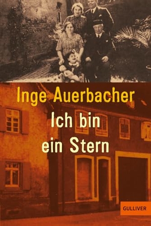 Auerbacher, Inge. Ich bin ein Stern - Erzählung. Beltz Verlagsgruppe, 2016.