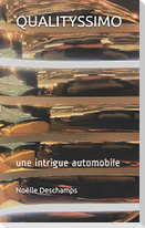 qualityssimo: une intrigue automobile