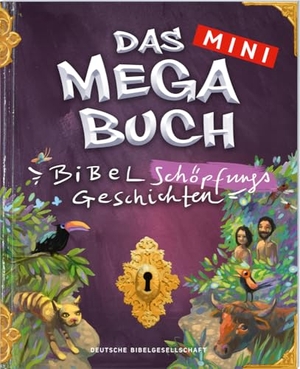 Das mini Megabuch - Bibel-Schöpfungs-Geschichten - Biblische Schöpfungsgeschichten. Deutsche Bibelges., 2025.