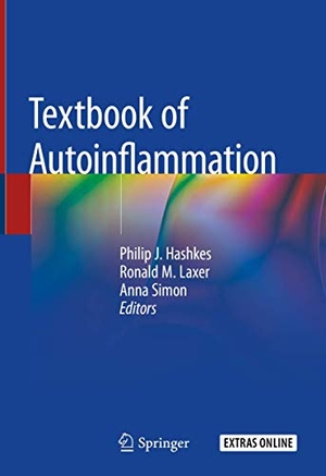 Hashkes, Philip J. / Anna Simon et al (Hrsg.). Textbook of Autoinflammation. Springer International Publishing, 2019.