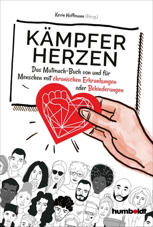 Hoffmann, Kevin (Hrsg.). Kämpferherzen - Das Mutmach-Buch von und für Menschen mit chronischen Erkrankungen oder Behinderungen. Humboldt Verlag, 2024.