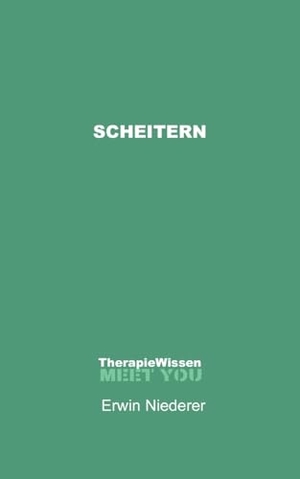 Niederer, Erwin. SCHEITERN. BoD - Books on Demand, 2026.