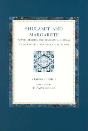 Ulbrich, Claudia. Shulamit and Margarete. Koninklijke Brill BV, 2005.