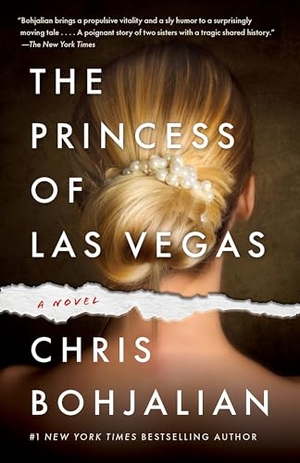 Bohjalian, Chris. The Princess of Las Vegas - A Novel. Random House, 2025.