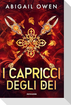 I capricci degli dei
