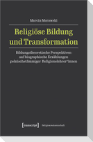 Religiöse Bildung und Transformation