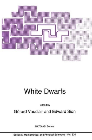 Sion, Edward / G. Vauclair (Hrsg.). White Dwarfs. Springer Netherlands, 2012.
