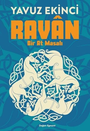 Ekinci, Yavuz. Ravan. Dogan Egmont Yayincilik, 2019.