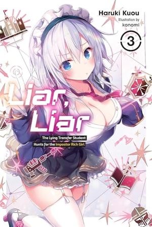 Gifford, Kevin / Konomi. Liar, Liar, Vol. 3. Little, Brown & Company, 2024.