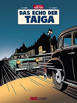 Dubois, Thierry. Jacques Gibrat Band 08 - Das Echo der Taiga. Salleck Publications, 2022.