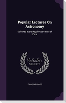 Popular Lectures On Astronomy