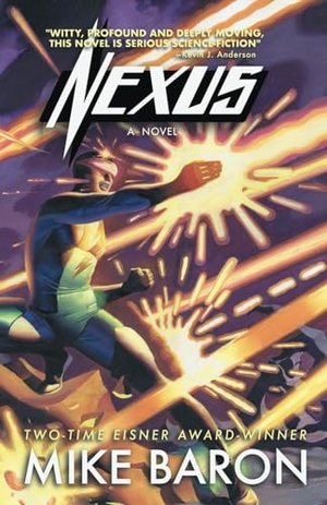 Baron, Mike. Nexus. WordFire Press LLC, 2021.