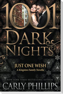 Just One Wish: A Kingston Family Novella