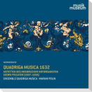 Quadriga Musica 1632-Motetten
