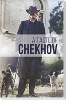 A Taste of Chekhov